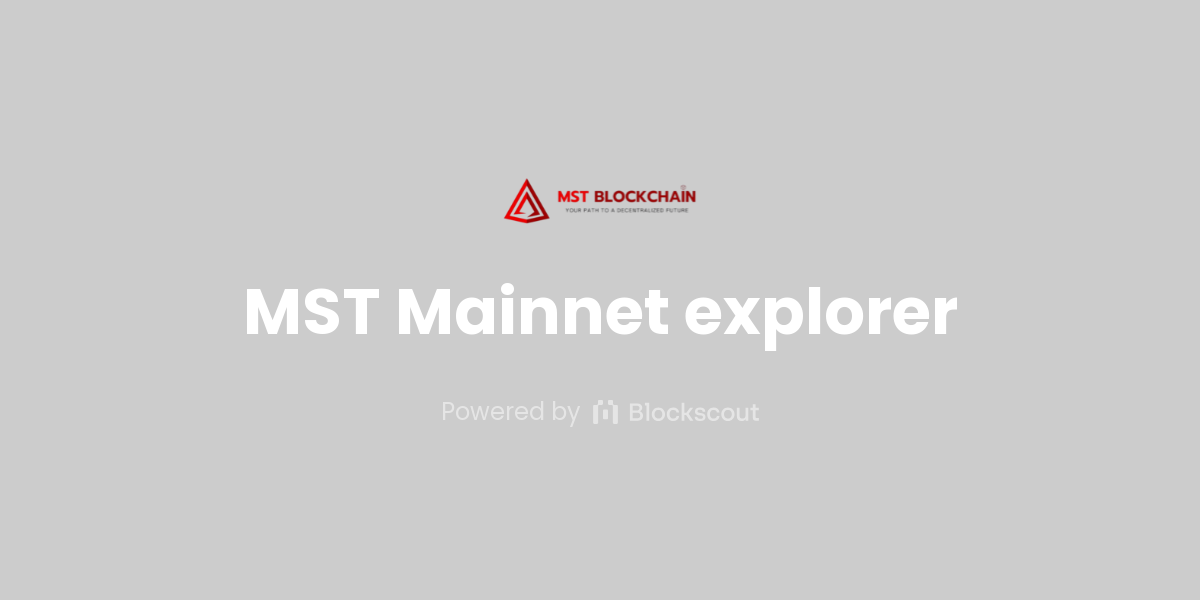 MST Mainnet blocks | Blockscout